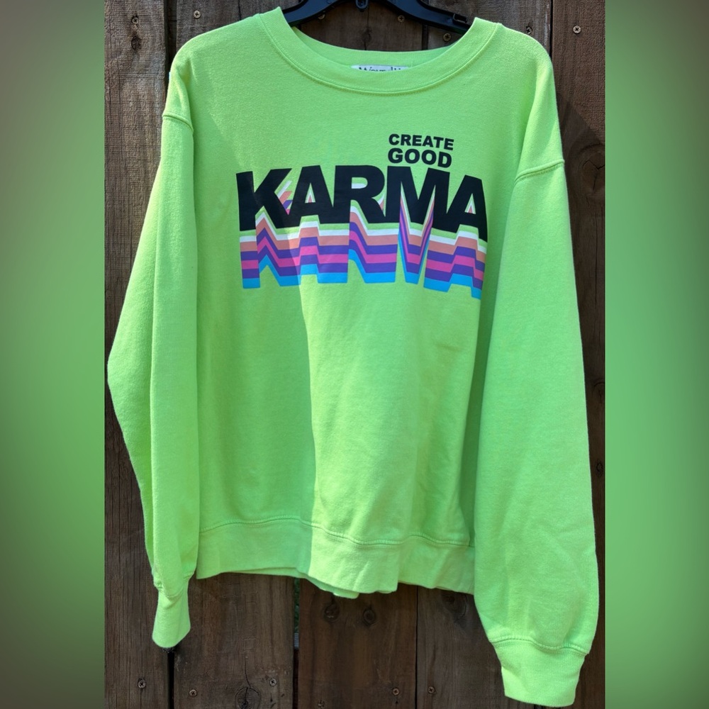 Women’s Medium “Create Good Karma” Sweatshirt